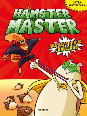 cover image of Hámster Máster 2--Ardillas ninja challenge